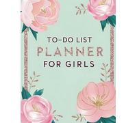 The Glamorous Girls To-Do List Planner: Stay Organized in Style with Daily Goals & Productivity Tips