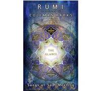 The Glance Coleman Barks, Jalal Al Din Rumi, Nevit Oguz Ergin (Auteur)