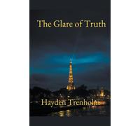 The Glare Of Truth