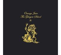 The Glasgow School by Orange Juice (2005-07-08)
