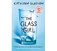 The glass girl - Kathleen Glasgow - Oneworld Publications - broché - Roman