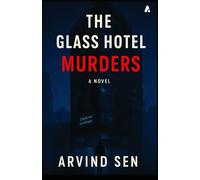 The Glass Hotel Murders