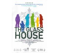 The Glass House (2008)