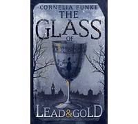 The Glass of Lead and Gold