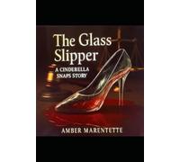 The Glass Slipper