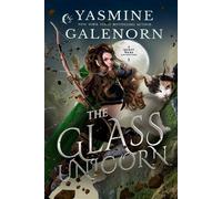 The Glass Unicorn - Yasmine Galenorn - Auto-Édition - ebook (ePub) - Livre
