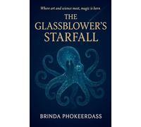 The Glassblower's Starfall