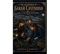 The Glasshouse Mystery