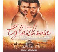 The Glasshouse (The Lavender Shores Series)
