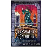 The Glassmaker's Daughter