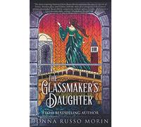 The Glassmaker's Daughter