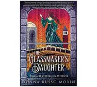 The Glassmaker's Daughter