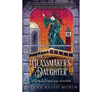 The Glassmaker's Daughter