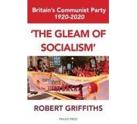 the Gleam Of Socialism
