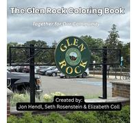 The Glen Rock Coloring Book: Together for Our Community
