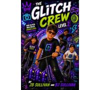 The Glitch Crew: Level 2: The Ramp Code