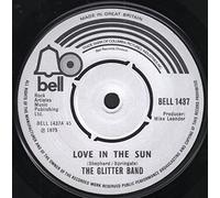 The Glitter Band - GLITTER BAND Love in the Sun UK 7" 45