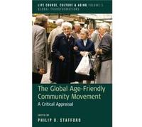 The Global AgeFriendly Community Movement Inconnu (Auteur)