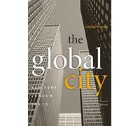 La ville globale : New York, Londres, Tokyo – Princeton University Press