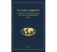 The Global Community Yearbook Of International Law And Jurisprudence 2022