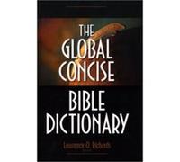 The Global Concise Bible Dictionary