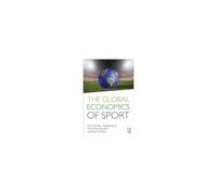 The Global Economics Of Sport