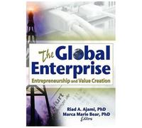 The Global Enterprise: Entrepreneurship And Value Creation