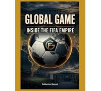 The Global Game:: Inside the FIFA empire