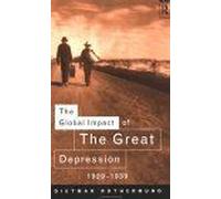 The Global Impact Of The Great Depression 1929-1939