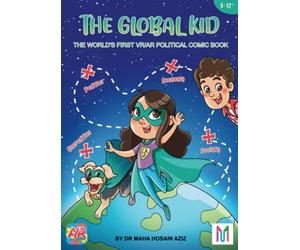 THE GLOBAL KID: The World's First VR/AR Political Comic Book