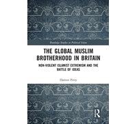 The Global Muslim Brotherhood in Britain