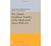 The Global Nonlinear Stability Of The Minkowski Space