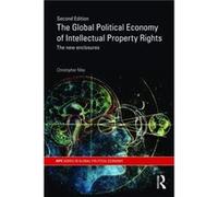 The Global Political Economy of Intellectual Property Rights 2nd ed by Christopher May Christopher May (Auteur)