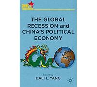 The Global Recession And China's Political Economy