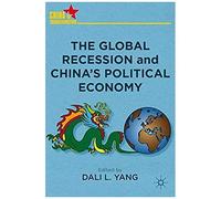 The Global Recession And China's Political Economy