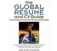 The Global Resume and CV Guide Thompson, Mary Anne, Thompson, Arthur, Jr., Thompson, JR. Arthur (Auteur)