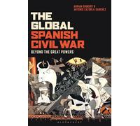 The Global Spanish Civil War: Beyond the Great Powers