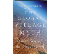 The Global Village Myth