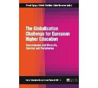 The Globalisation Challenge For European Higher Education