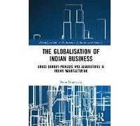 The Globalisation Of Indian Business