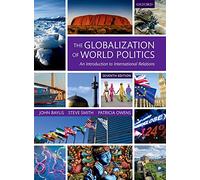 La mondialisation de la politique mondiale – Une introduction aux relations internationales