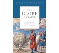 The Globe on Paper - Marcocci Giuseppe Associate Professor in Iberian History Associate Professor in Iberian History Official Fellow and Tutor in History Marcocci Giuseppe Associate Professor in Iberi