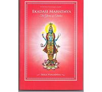 The Glories of Ekadasi Mahatmya Srila Vyasadeva