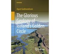 The Glorious Geology Of Iceland's Golden Circle