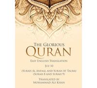 The Glorious Quran: Easy English Translation Juzz 10