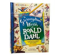 The Gloriumptious Worlds of Roald Dahl