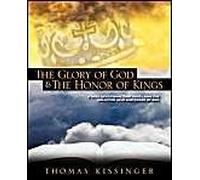 The Glory Of God And The Honor Of Kings