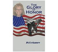 The Glory Of Honor