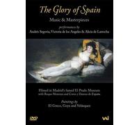 The Glory Of Spain - Music And Masterpieces From Madrid's El Prado Museum / Segovia, De Los Angeles, De Larrocha