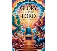 The Glory Of The Lord (Bible Study Guides)